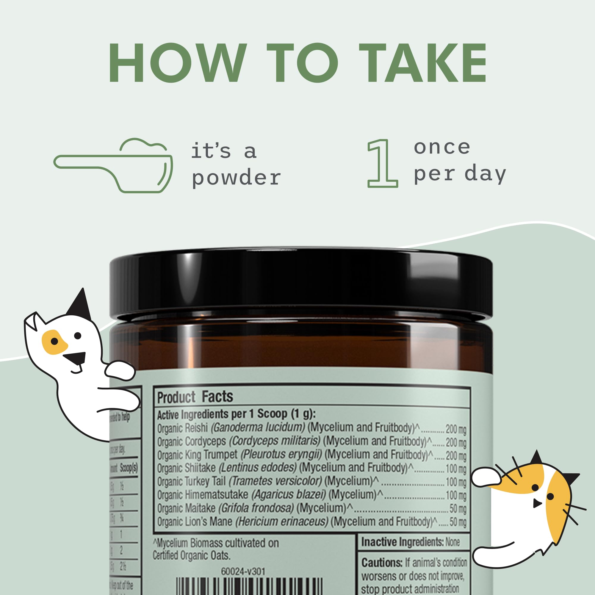 Dr. Mercola Bark & Whiskers Organic Fermented Mushroom Blend - Cat & Dog Supplement - Supports Digestive & Immune Health - Free from Additives, Filler & Gluten - 2.11 oz. (60 Scoops) - Image 6